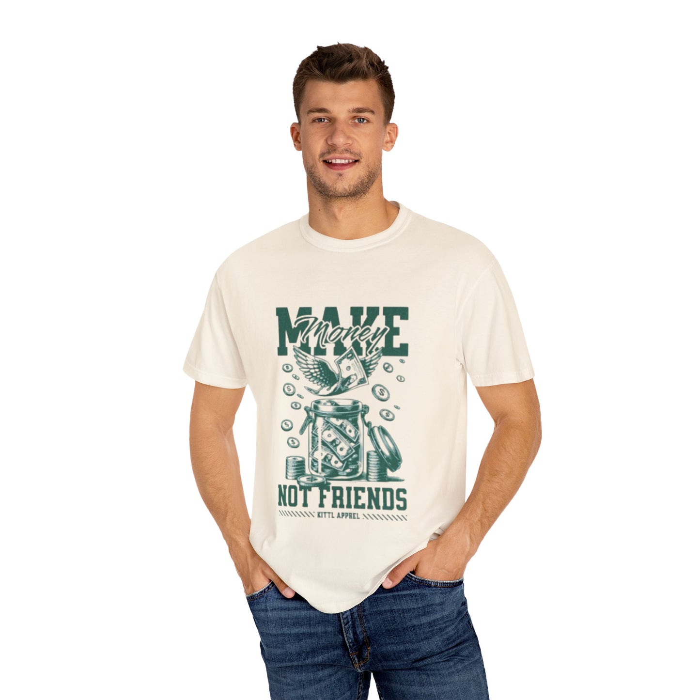Unisex Garment-Dyed T-Shirt - 'Make Money Not Friends'